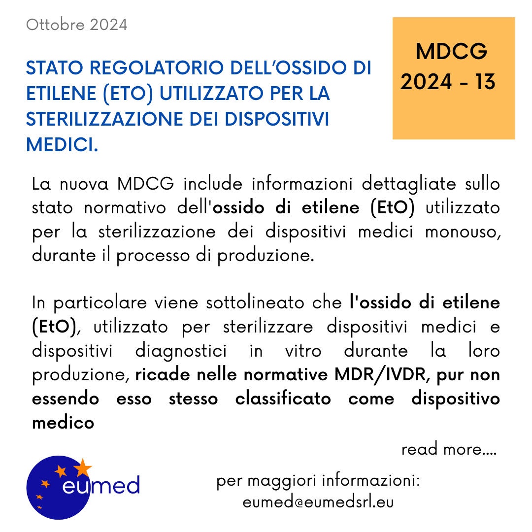 MDCG 2024-13 STATO REGOLATORIO DELL’OSSIDO DI ETILENE (ETO) UTILIZZATO PER LA STERILIZZAZIONE DEI DISPOSITIVI MEDICI